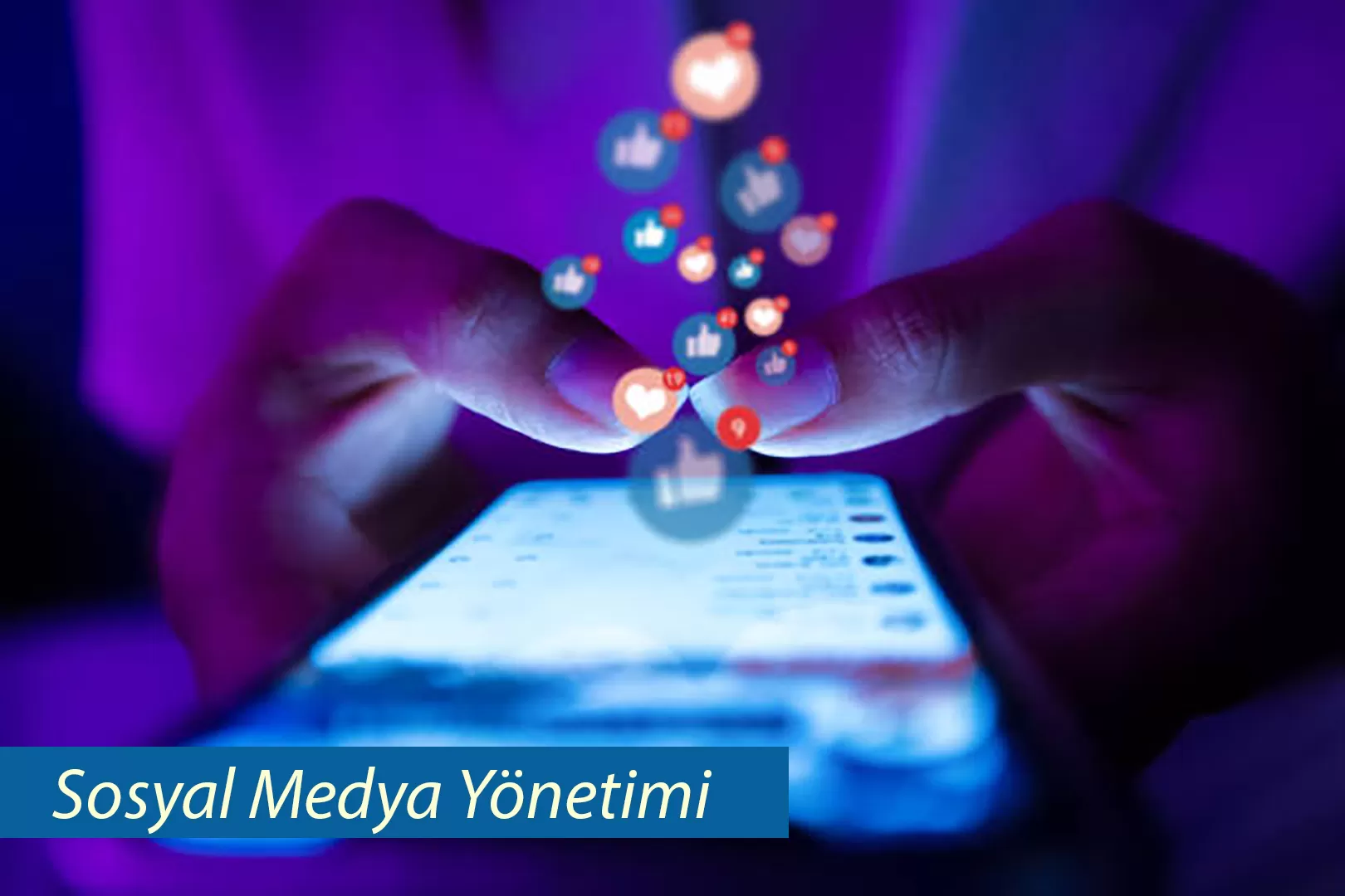 Sosyal Medya Yönetimi